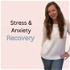 Stress, Anxiety & Binge-Eating Recovery Podcast