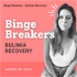 Binge Breakers - Bulimia Recovery