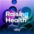 Raising Health