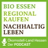 BIO ESSEN - REGIONAL KAUFEN - NACHHALTIG LEBEN