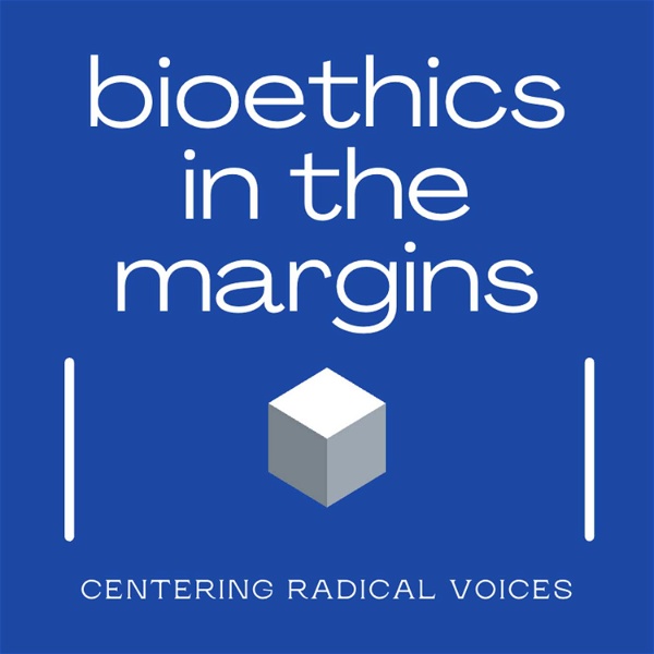 Artwork for Bioethics in the Margins
