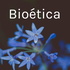 Bioética