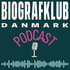 Biografklub Danmarks filmpodcast