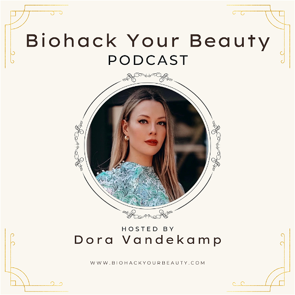 Artwork for Biohack Your Beauty Podcast