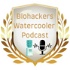 Biohackers Watercooler Podcast
