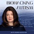 Biohacking Autism with Nadia Elkhatib.