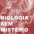 Biologia sem mistério