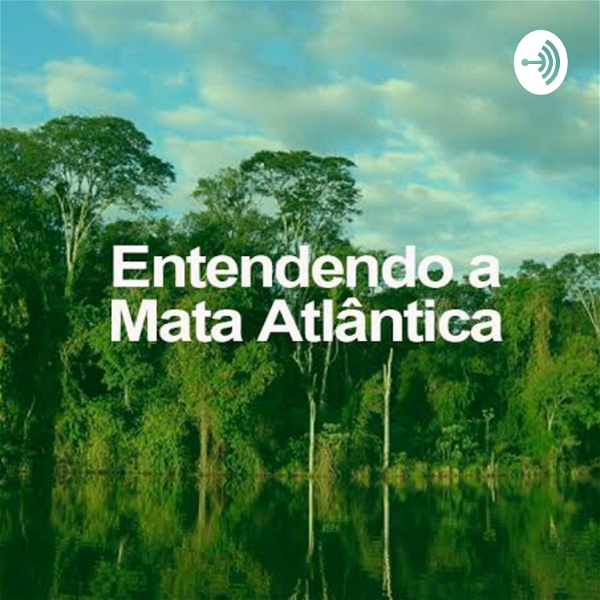 Artwork for Bioma Mata Atlântica