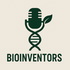 The Bioinventors Podcast
