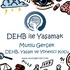 DEHB ile Yaşamak