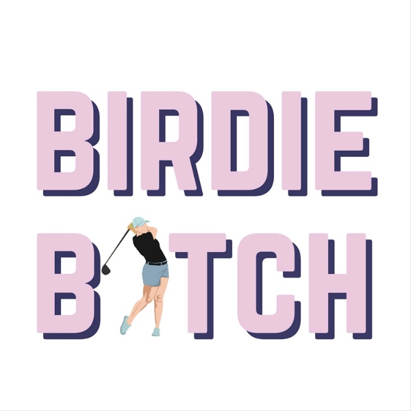 Artwork for Birdie Bitch