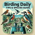 Birding Daily: Tips & Species Guide