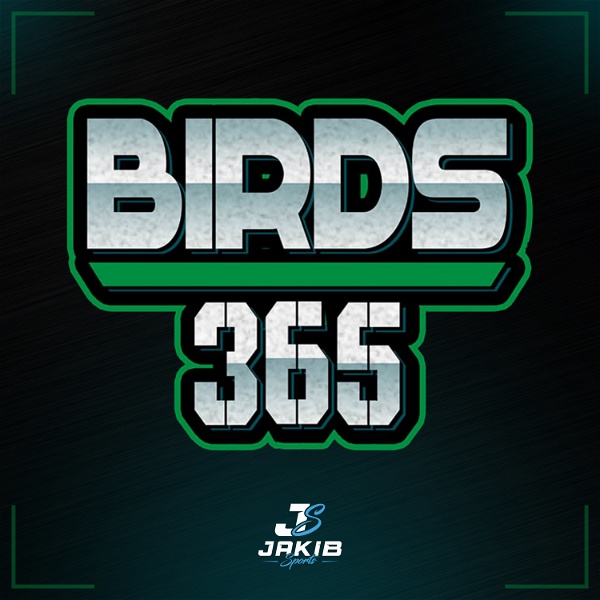 Artwork for Birds 365: A Philadelphia Eagles Podcast