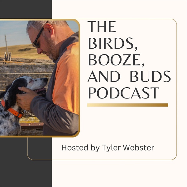 Artwork for Birds, Booze, and Buds Podcast