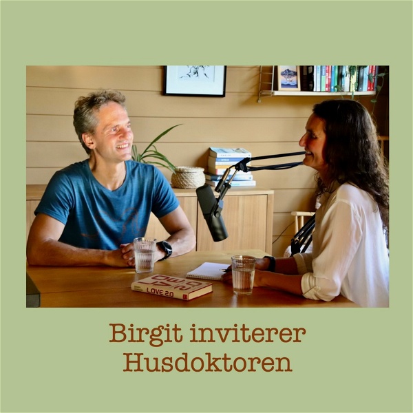 Artwork for Birgit inviterer Husdoktoren