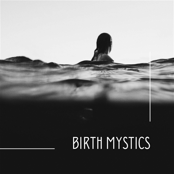 Artwork for Birth Mystics