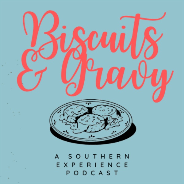 Artwork for Biscuits and Gravy