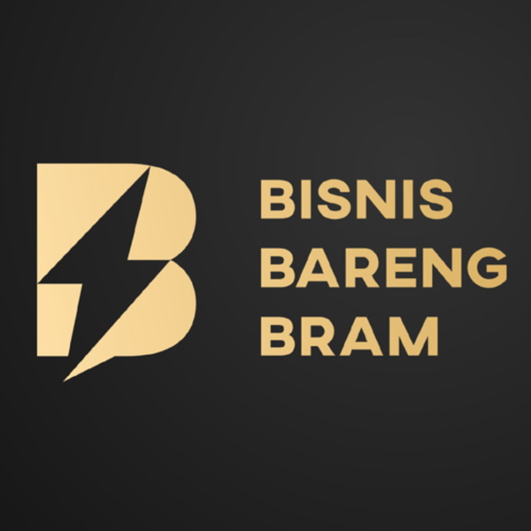 Artwork for Bisnis Bareng Bram