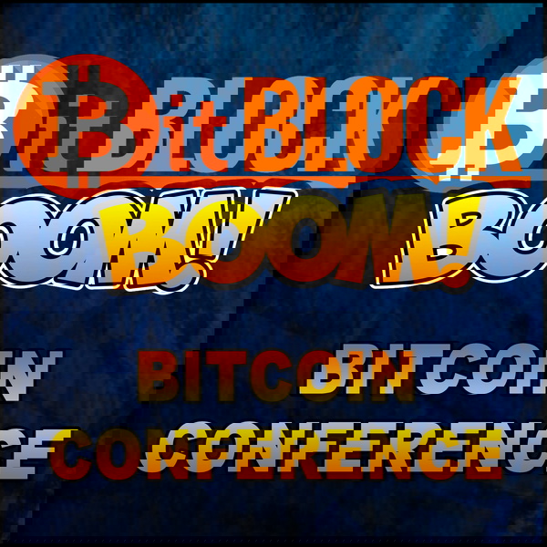Artwork for Bit Block Boom Bitcoin Conference
