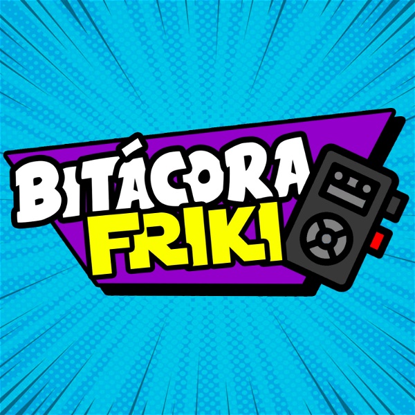 Artwork for Bitácora Friki