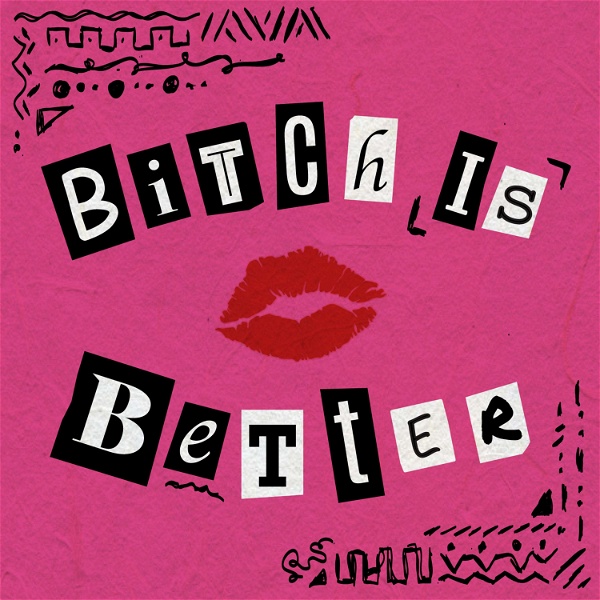 Artwork for Bitch Is Better