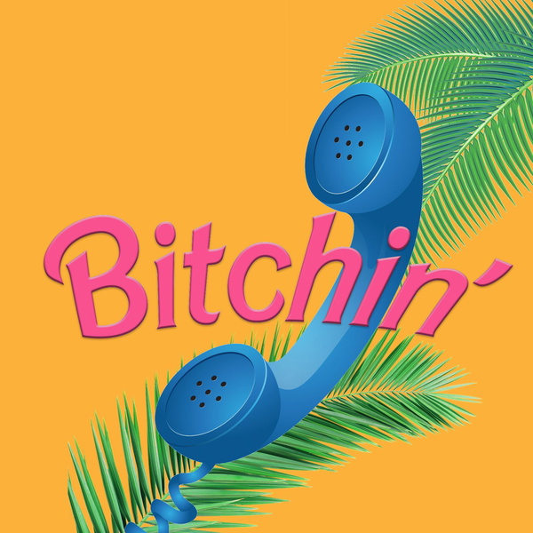 Artwork for Bitchin‘
