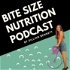 Bite Size Nutrition Podcast with Gillian Bennett