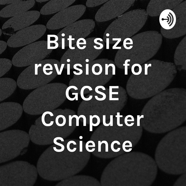 Artwork for Bite size revision for GCSE Computer Science