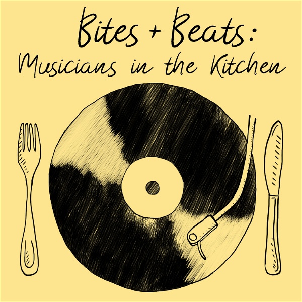 Artwork for Bites + Beats: Musicians in the Kitchen