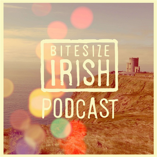 Artwork for Bitesize Irish Podcast