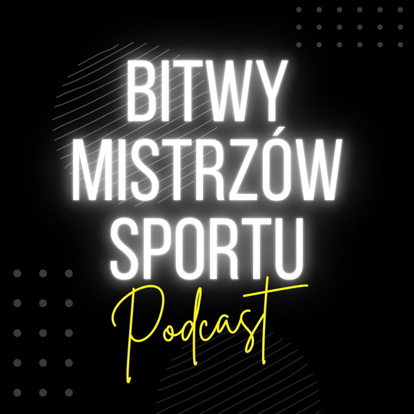 Artwork for Bitwy Mistrzów Sportu