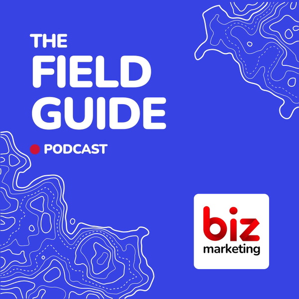 Artwork for The Field Guide by BizMarketing