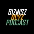 Biznisz Boyz: A magyar vállalkozói podcast show