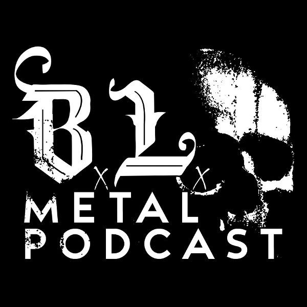 Artwork for B.L. Metal Podcast
