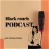 Black couch podcast