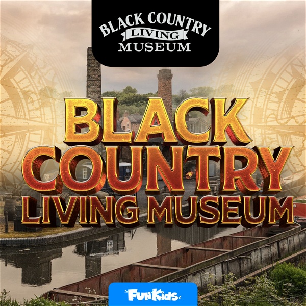 Artwork for Black Country Living Museum