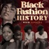 Black Fashion History
