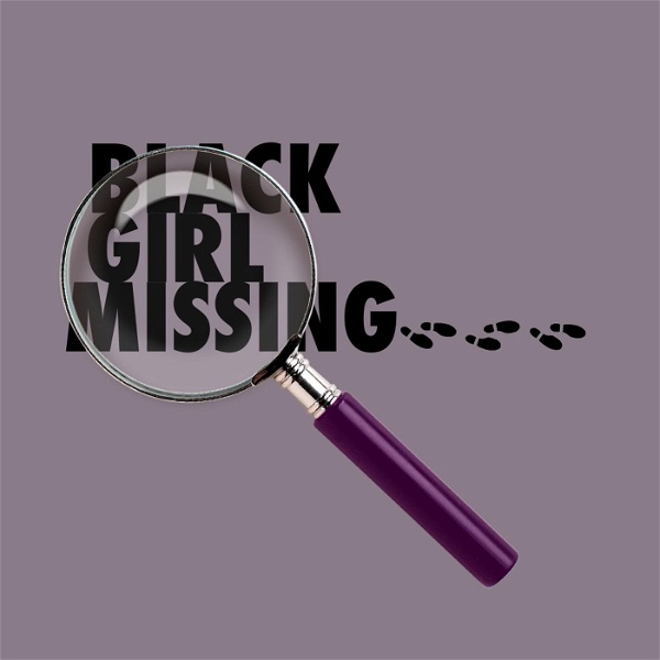 Artwork for Black Girl Missing