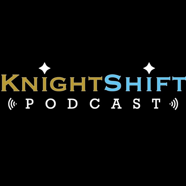 Artwork for The KnightShift Podcast