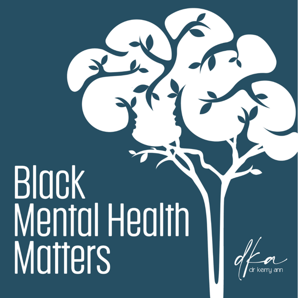 Artwork for Black Mental Health Matters