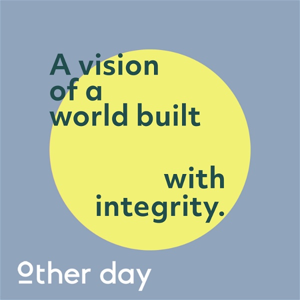Artwork for A vision of a world built with integrity.