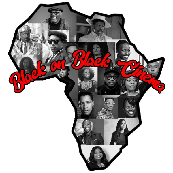 Artwork for Black on Black Cinema