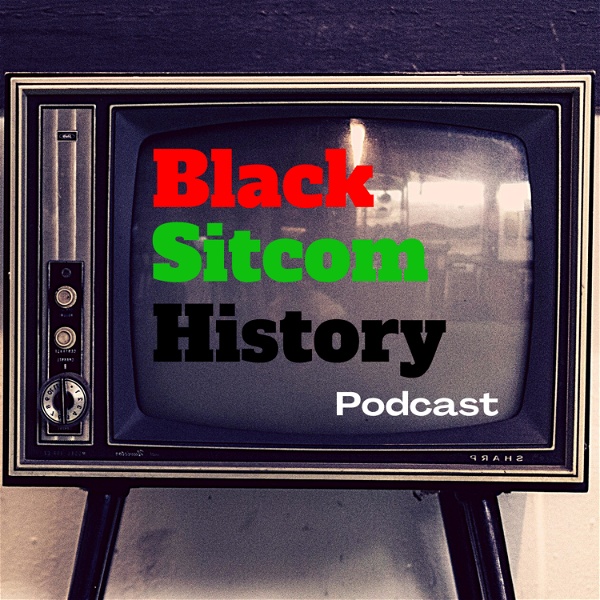 Artwork for Black Sitcom History