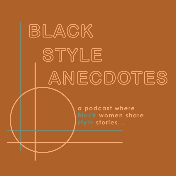 Artwork for Black Style Anecdotes Podcast
