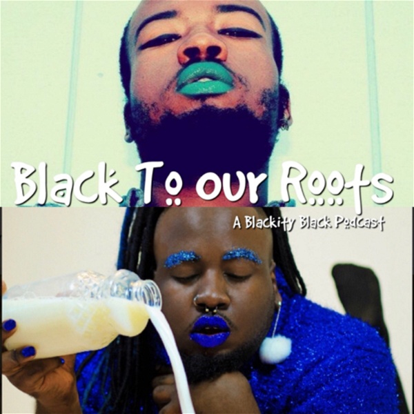 Artwork for Black To Our Roots