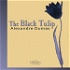 Black Tulip, The by Alexandre Dumas (1802 - 1870)