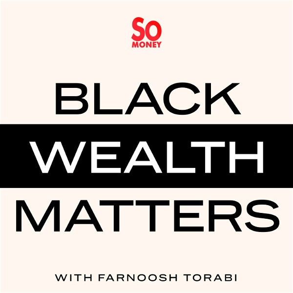 Artwork for Black Wealth Matters