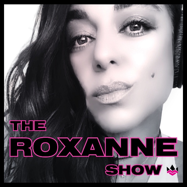 Artwork for THE ROXANNE SHOW