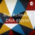 Blackcloud’s DNA storm