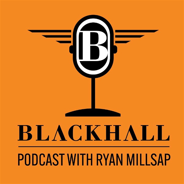 Artwork for THE BLACKHALL PODCAST WITH RYAN MILLSAP